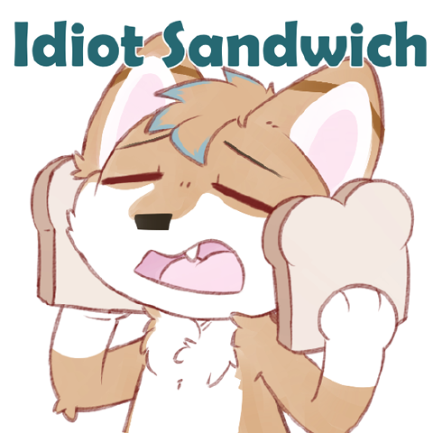 Idiot Sandwich